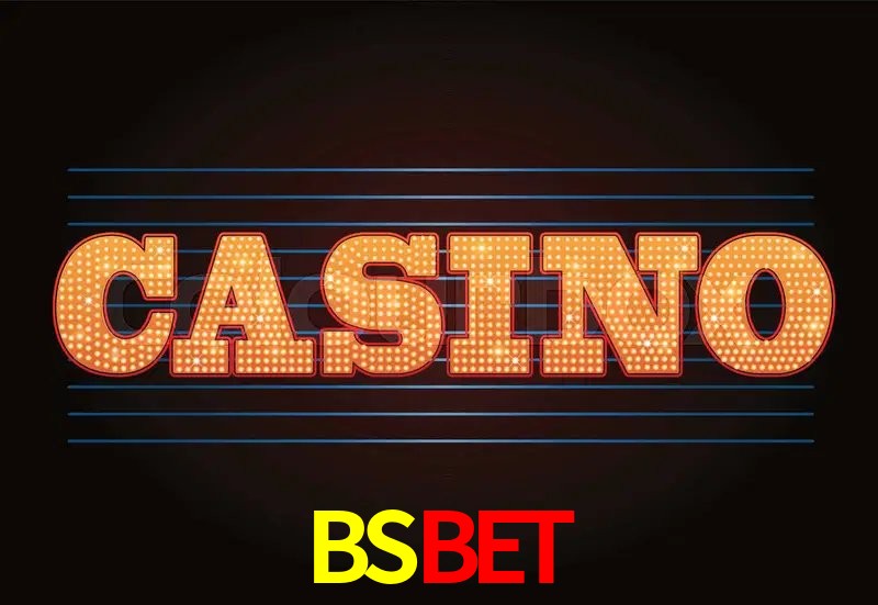 Casino VIP BSBET